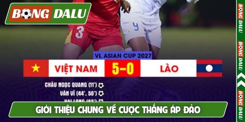 Giới thiệu chung về cược thắng áp đảo
